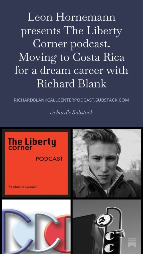 Leon-Hornemann-presents-The-Liberty-Corner-podcast.-Moving-to-Costa-Rica-for-a-dream-career-with-Richard-Blank-4.jpg